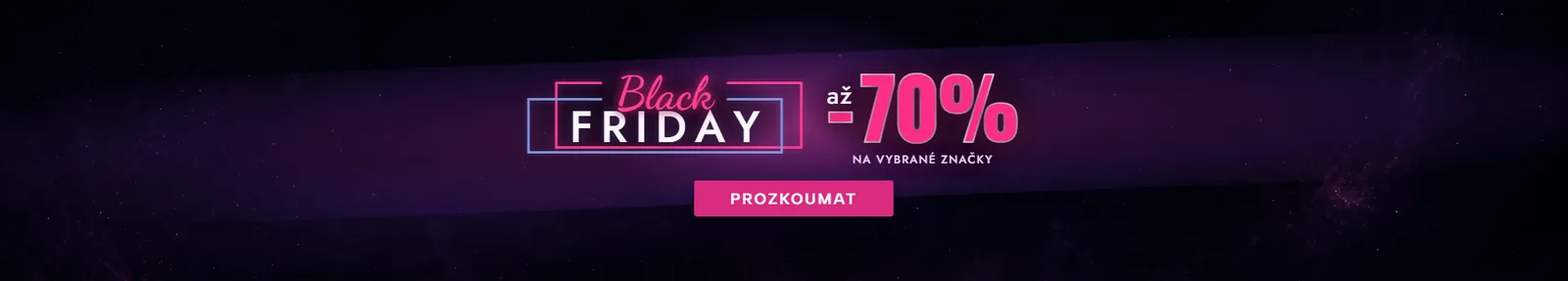 Hero pruh do&nbsp;e-shopu pro Black Friday — orámovaný nápis, sleva až&nbsp;70&nbsp;% a&nbsp;tlačítko na&nbsp;fialovém hvězdném pozadí